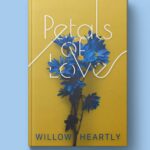 "Petals of Love" book cover sample featuring beautiful typography lacing in and out of blue flowers on a yellow book cover.
