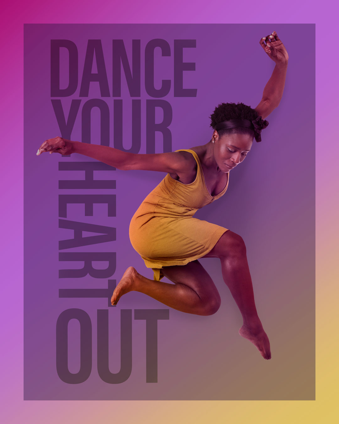 Poster that says "dance your heart out" with a leaping dancer on a purple and yellow gradient background