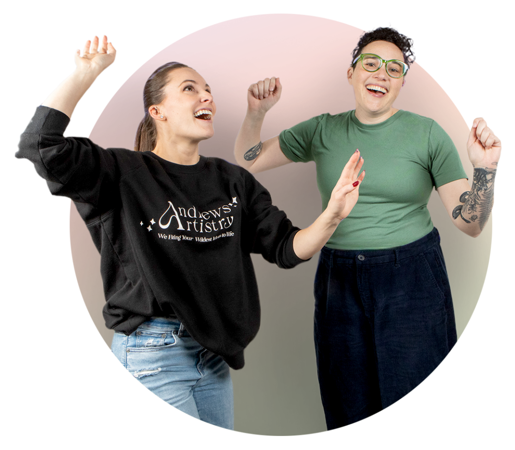 Bright women celebrating joy at Andrews Artistry, creative and empowering artistic community.